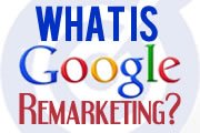 What is Google Remarketing