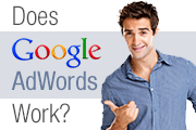 Does Google AdWords Work?